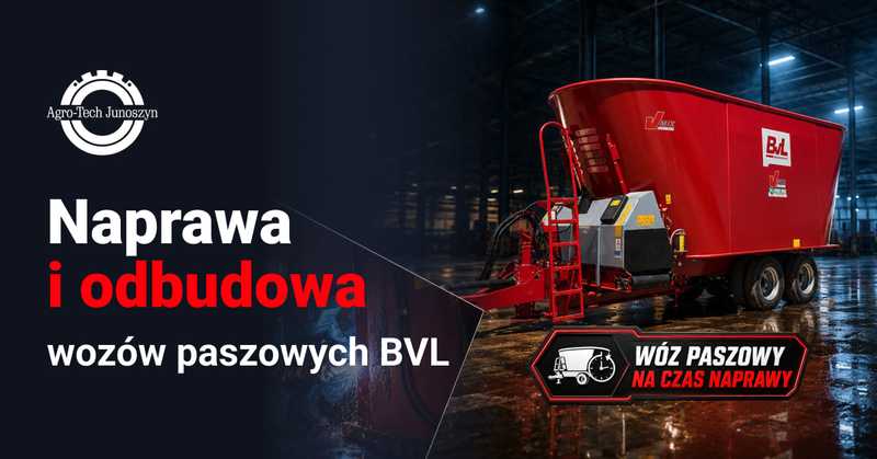 Najczęstsze usterki wozów paszowych BvL – które części warto kontrolować podczas serwisu?
